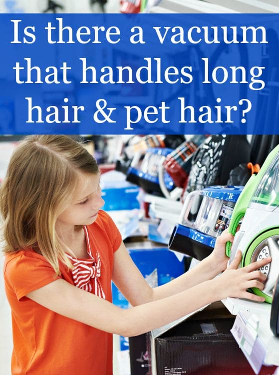 vacuum for long hair