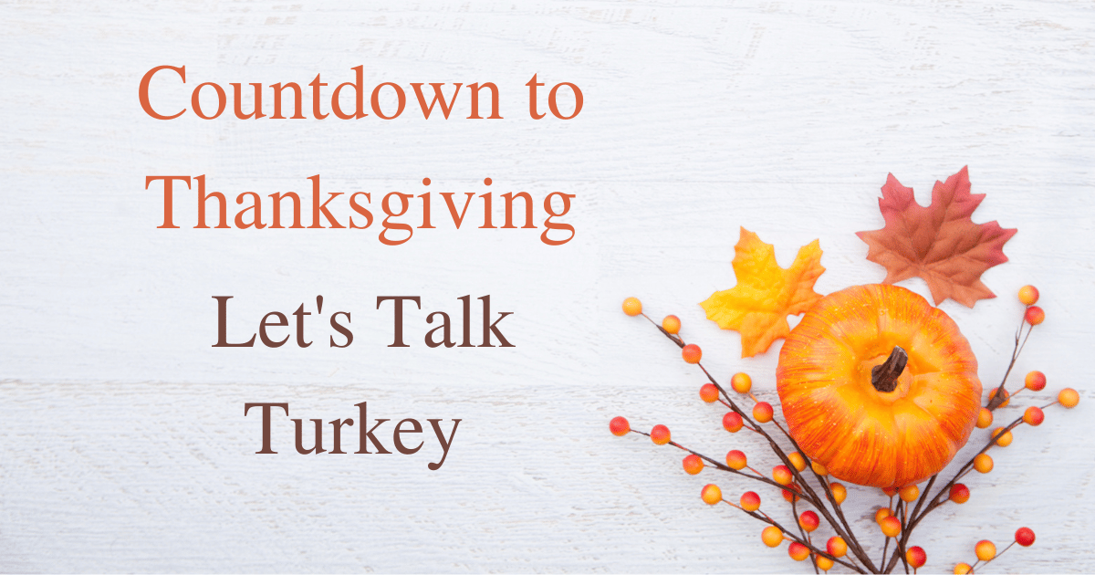 turkey talk thanksgiving turkey let's talk turkey